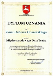 Hubert Domaski - Dyplom uznania z okazji Midzynarodowego Dnia Teatru