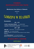 Godziny w teatrze w Modzieowym Domu Kultury w Puawach