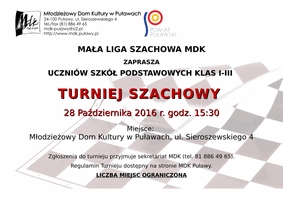 WMaa Liga Szachowa MDK zaprasza uczniw klas I-III szk podstawowych do udziau w Turnieju Szachowym