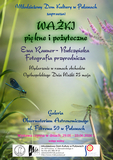 Wystawa fotografii przyrodniczej Ewy Rauner-Bułczyńskiej Ważki – piękne i pożyteczne MDK-Puławy