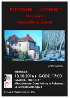 Wystaw malarstwa i rysunku Magdaleny Gbal 'Pocztek ... i koniec' w MDK Puawy