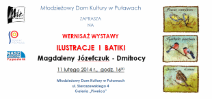 Wernisa� wystawy batik�w i ilustracji autorstwa Magdaleny J�zefczuk-Dmitrocy